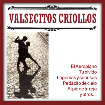 Various Artists - Valsecitos Criollos