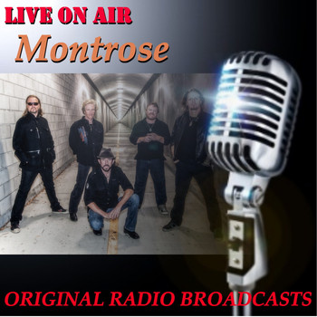 Montrose - Live on Air: Montrose