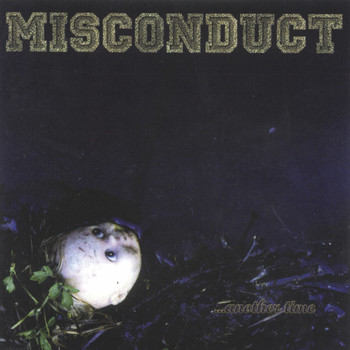 Misconduct - ...Another Time