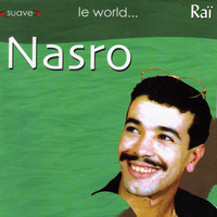 Nasro - Le World... Raï