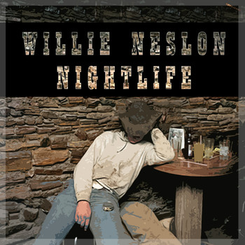 Willie Nelson - Nightlife