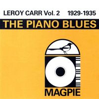 Leroy Carr - The Piano Blues Vol. 2: 1929-1935