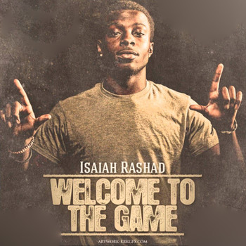 Isaiah Rashad - Welcome To The Game (Explicit)