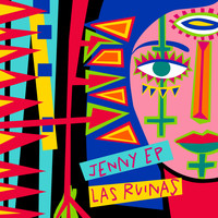 Las Ruinas - Jenny EP