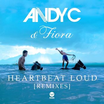 Andy C & Fiora - Heartbeat Loud (Remixes)