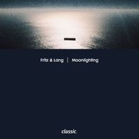 Fritz & Lang - Moonlighting