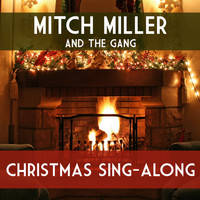Mitch Miller and the Gang - Christmas Sing-Along with Mitch