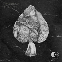 Trumpdisco - Third, Pt. 2
