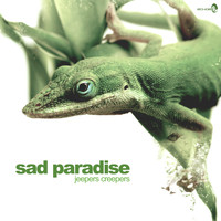 Sad Paradise - Jeepers Creepers