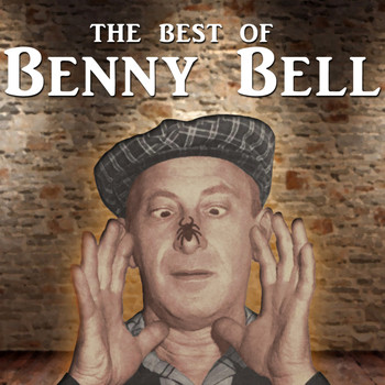 Benny Bell - The Best of Benny Bell