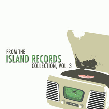 Various Artists - From the Island Records Collection, Vol. 3