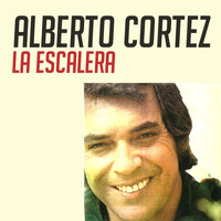 Alberto Cortez - La Escalera