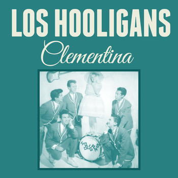 Los Hooligans - Clementina