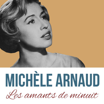 Michèle Arnaud - Les amants de minuit