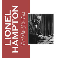 Lionel Hampton - Ba-Ba-Re-Bop