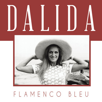 Dalida - Flamenco bleu