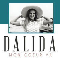 Dalida - Mon coeur va