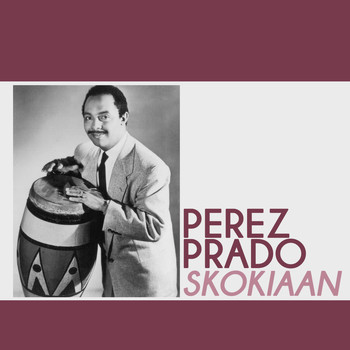 Perez Prado - Skokiaan