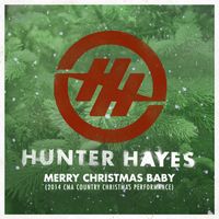 Hunter Hayes - Merry Christmas Baby (Live from 2014 CMA Country Christmas)