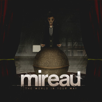 Mireau - The World in Your Way