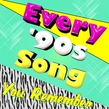 Various Artists - Every '90s Song You Remember