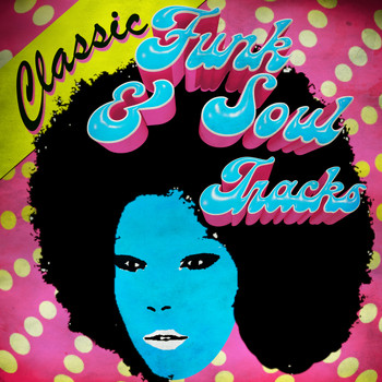 Various Artists - Classic Funk & Soul Tracks