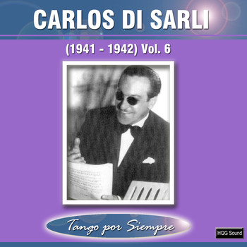 Carlos Di Sarli - (1941-1942), Vol. 6