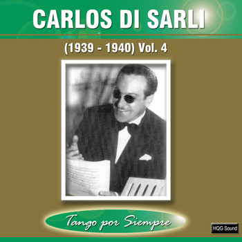 Carlos Di Sarli - (1939-1940), Vol. 4