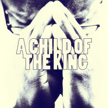 Various Artists - A Child of the King