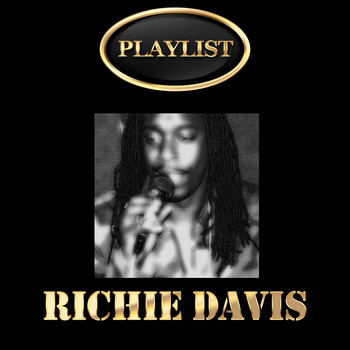 Richie Davis - Richie Davis Playlist
