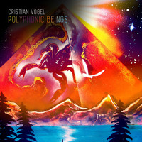 Cristian Vogel - Polyphonic Beings