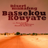 Bassekou Kouyate + Ngoni ba - Désert Nianafing