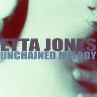 Etta Jones - Unchained Melody