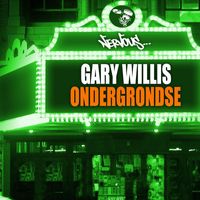 Gary Willis - Ondergrondse