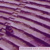 Ray Brown - Solitude