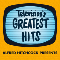 Television's Greatest Hits Band - Alfred Hitchcock Presents