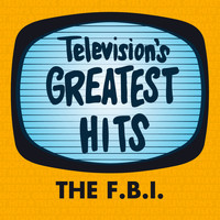 Television's Greatest Hits Band - The FBI