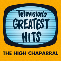 Television's Greatest Hits Band - The High Chaparral
