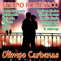 Olimpo Cardenas - Eterno Romantico