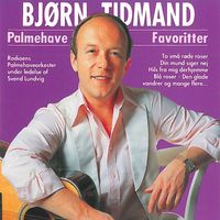 Bjørn Tidmand - Palmehave-Favoritter