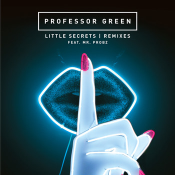 Professor Green - Little Secrets (Remixes)