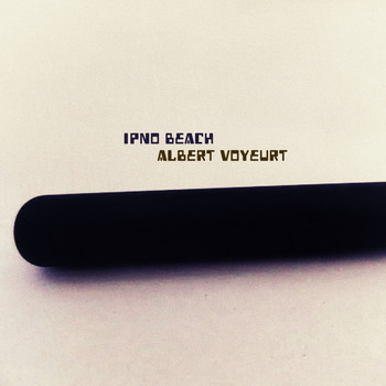 Albert Voyeurt - Ipno Beach