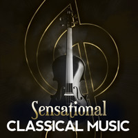 Gustav Holst - Sensational Classical Music