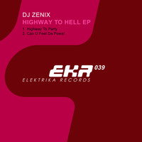 Dj Zenix - Highway to Hell - EP