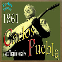 Carlos Puebla - Perlas Cubanas: Carlos Puebla 1961