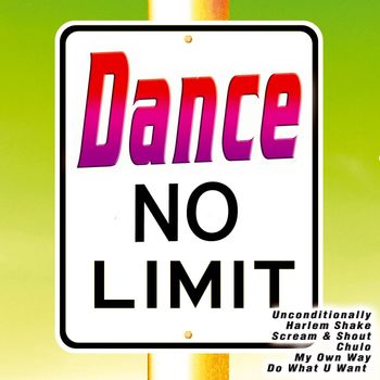 Various Artists - No Limit: Dance (Explicit)