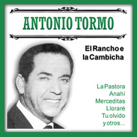 Antonio Tormo - El Rancho e la Cambicha
