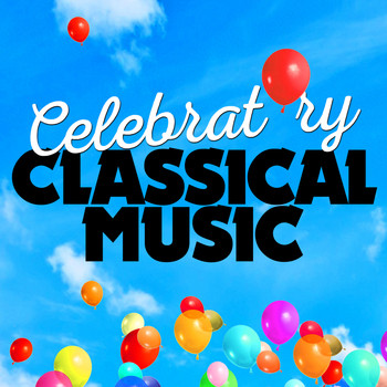 Gustav Mahler - Celebratory Classical Music