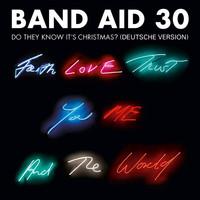 Band Aid 30 - Do They Know It's Christmas? (Deutsche Version / 2014)