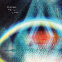 Casino Versus Japan - Night On Tape